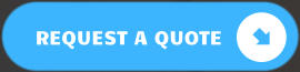REQUEST A QUOTE